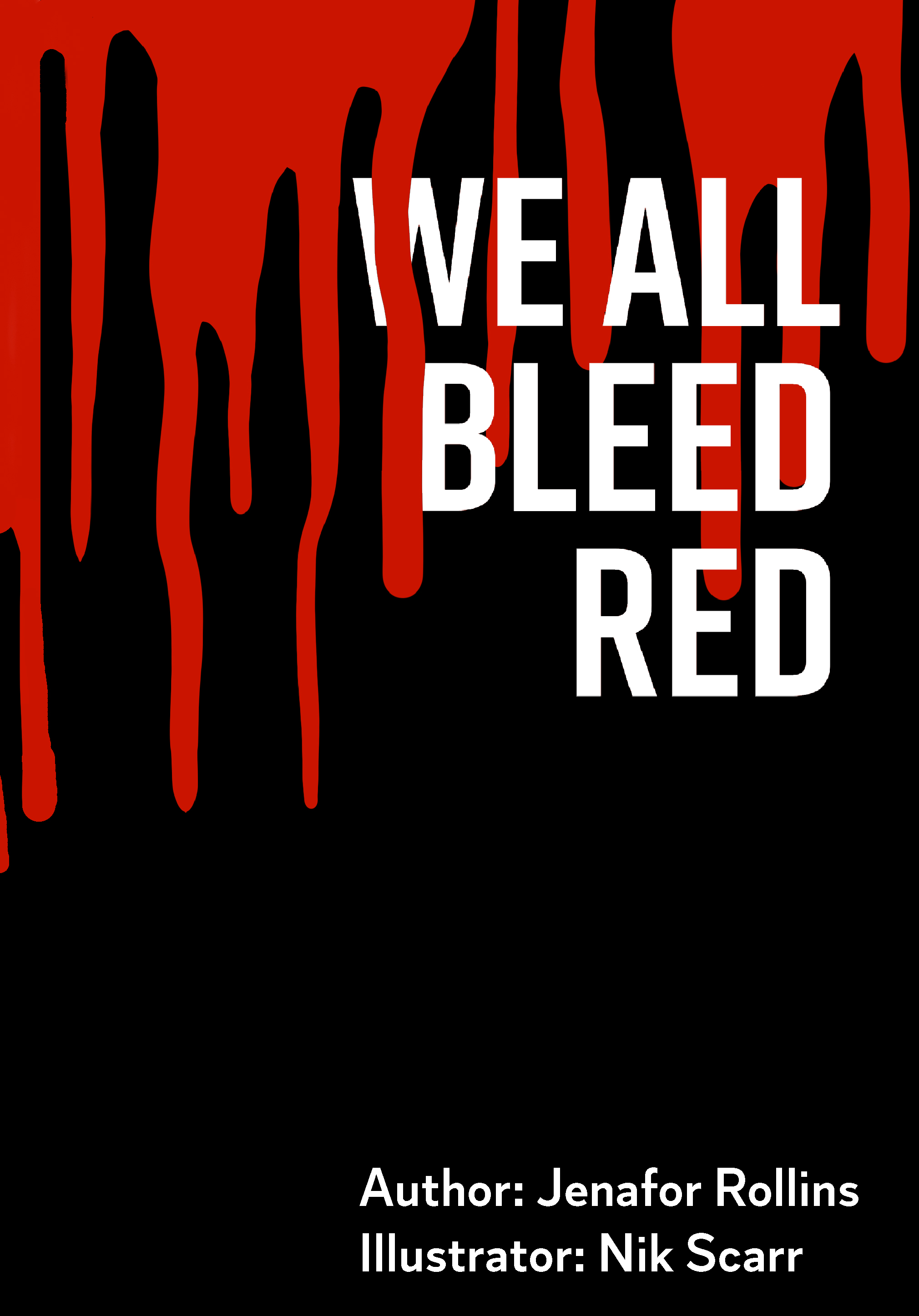 We All Bleed Red